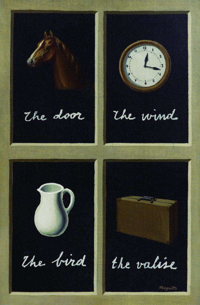 Dans sa période des tableaux avec des mots-images, Magritte  nomme les objets avec des mots autres : dans "La Clé des Songes", un cheval se nommera "the door"